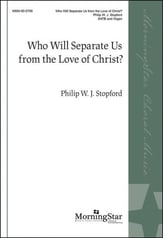 Who Will Separate Us from the Love of Christ? SATB choral sheet music cover